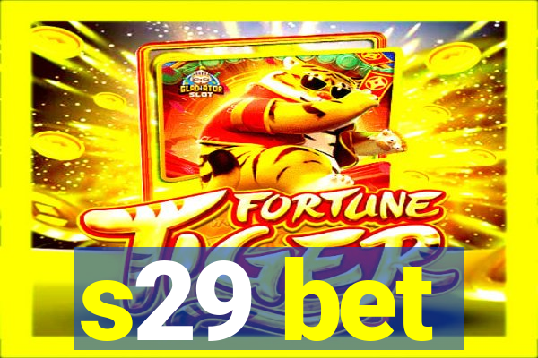 s29 bet